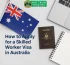 Professional square image themed around Australian skilled worker visa with Fast Track Consultancy logo in the bottom-right corner. how to apply for a skilled worker visa in Australia